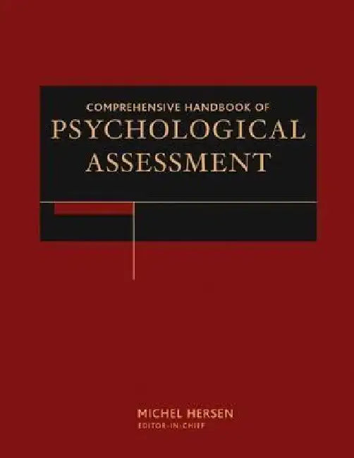 Comprehensive Handbook of Psychological Assessment, 4 Volume Set by Michel Hersen