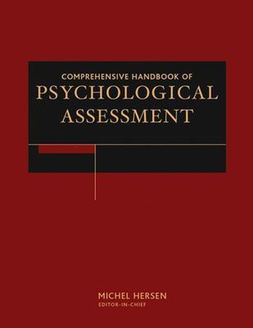 Comprehensive Handbook of Psychological Assessment, 4 Volume Set by Michel Hersen