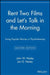 Rent Two Films and Let's Talk in the Morning: Using Popular Movies in Psychotherapy by John W. Hesley