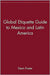 Global Etiquette Guide To Mexico And Latin America: Everything You Need to Know for Business and Travel Success by Dean Foster