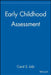 Early Childhood Assessment by Carol S. Lidz