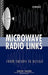 Microwave Radio Links: From Theory to Design by Carlos Salema