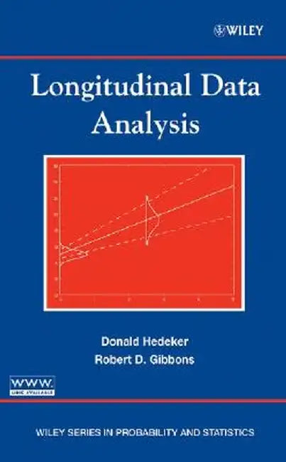 Longitudinal Data Analysis by Donald Hedeker
