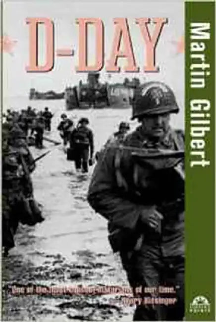 D-Day: Turning Points in History by Martin Gilbert
