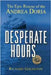 Desperate Hours: The Epic Rescue of the Andrea Doria by Richard Goldstein