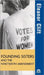 The Founding Sisters And The Nineteenth Amendment by Eleanor Clift
