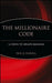 The Millionaire Code: 16 Paths to Wealth Building by Paul B. Farrell