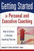 Getting Started in Personal and Executive Coaching: How to Create a Thriving Coaching Practice by Stephen G. Fairley