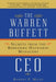 The Warren Buffett CEO: Secrets from the Berkshire Hathaway Managers by Robert P. Miles