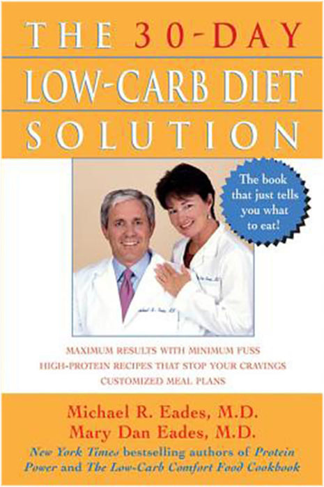 The 30 Day Low-Carb Diet Solution