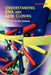 Understanding DNA and Gene Cloning: A Guide for the Curious by Karl Drlica