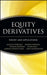 Equity Derivatives: Theory and Applications by Marcus Overhaus