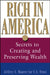 Rich In America: Secrets to Creating and Preserving Wealth by Jeffrey S. Maurer