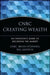 CNBC Creating Wealth: An Investor's Guide to Decoding the Market by Cnbc