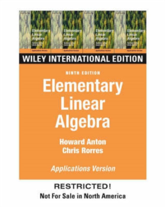 Elementary Linear Algebra  by Howard A. Anton