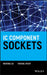 IC Component Sockets by Weifeng Liu