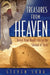 Treasuresfrom Heaven: Relics From Noah's Ark to the Shroud of Turin by Steven Sora