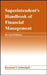 Superintendent's Handbook of Financial Management by Raymond S. Schmidgall