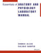 Essentials of Anatomy and Physiology Laboratory Manual by Connie Allen, Valerie Harper