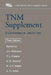 TNM Supplement: A Commentary on Uniform Use by Christian Wittekind