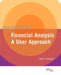 Core Concepts of Financial Analysis: A User Approach by Gary Giroux