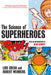 The Science Of Superheroes by Lois H. Gresh, Robert Weinberg
