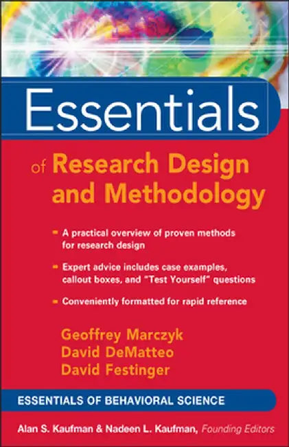 Essentials of Research Design and Methodology by Geoffrey R. Marczyk