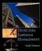 Detecting Earnings Management by Gary Giroux