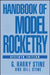 Handbook of Model Rocketry by G. Harry Stine