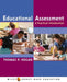 Educational Assessment: A Practical Introduction by Thomas P. Hogan