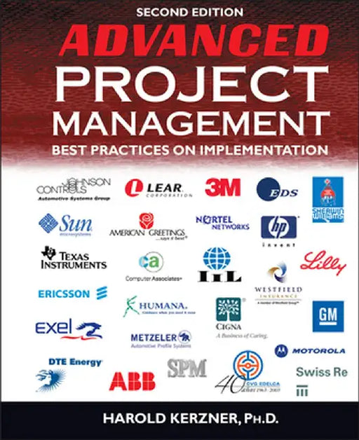 Advanced Project Management: Best Practices on Implementation by Harold Kerzner