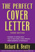 The Perfect Cover Letter by Richard H. Beatty