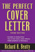 The Perfect Cover Letter by Richard H. Beatty