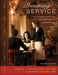Presenting Service: The Ultimate Guide for the Foodservice Professional by Lendal H. Kotschevar