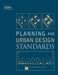 Planning and Urban Design Standards by American Planning Association