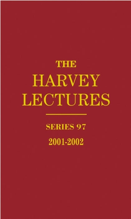 Harvey Lectures: 2001-2002 by Harvey Society, Others