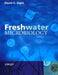 Freshwater Microbiology: Biodiversity and Dynamic Interactions of Microorganisms in the Aquatic Environment by David C. Sigee