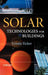 Solar Technologies for Buildings by Ursula Eicker