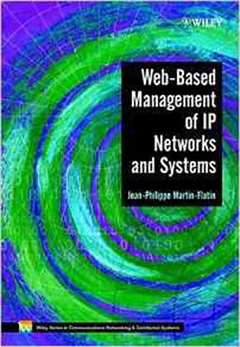 Web-Based Management Of Ip Networks And Systems