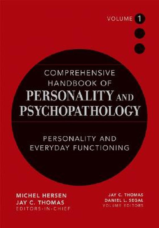 Comprehensive Handbook of Personality and Psychopathology, Personality and Everyday Functioning by Jay C. Thomas