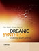 Organic Synthesis: Strategy and Control by Paul Wyatt
