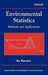 Environmental Statistics: Methods and Applications by Vic Barnett