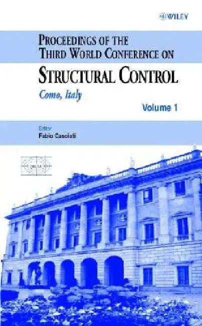 Proceedings of the Third World Conference on Structural Control by Fabio Casciati