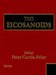 The Eicosanoids by Peter Curtis-Prior
