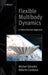 Flexible Multibody Dynamics: A Finite Element Approach by Michel Geradin