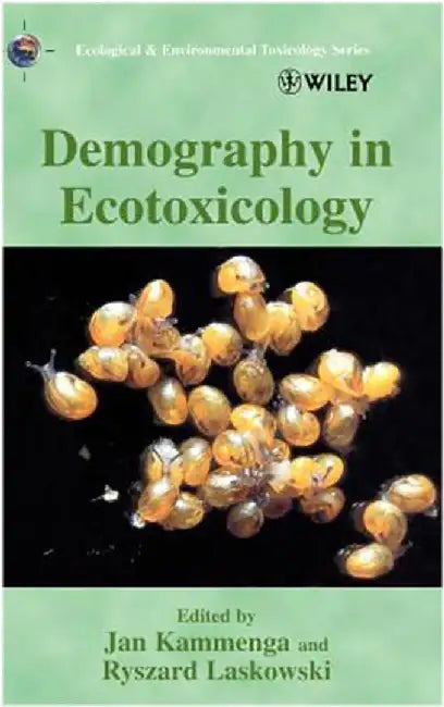 Demography In Ecotoxicology by Jan Kammenga, Ryszard Laskowski