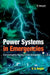 Power Systems in Emergencies: From Contingency Planning to Crisis Management by U. G. Knight