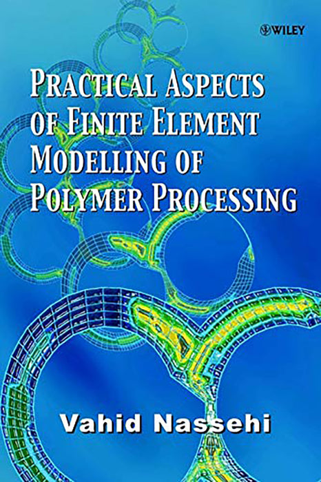 Practical Aspects Of Finite Element Modelling Of Polymer Processing