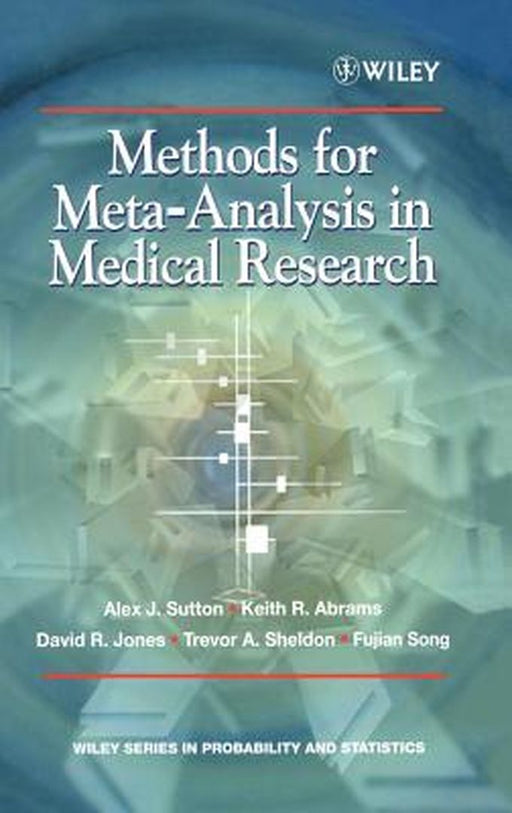 Methods for Meta-Analysis in Medical Research by Alexander J. Sutton
