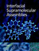 Interfacial Supramolecular Assemblies by Johannes G. Vos